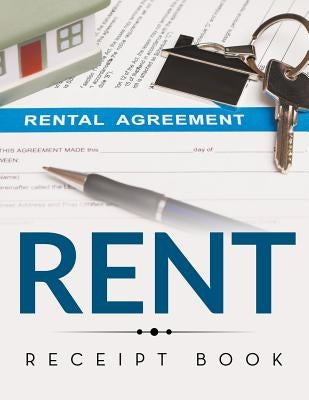 Rent Receipt Book by Speedy Publishing LLC