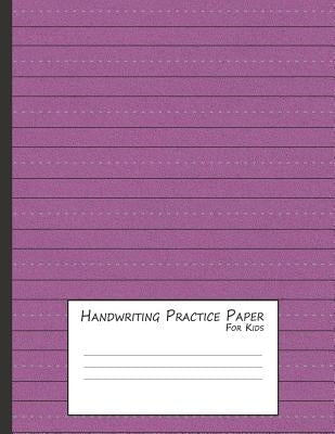 Handwriting Practice Paper for Kids: A Workbook for Learning to Write Alphabets & Numbers - Maroon Foam by Dot, Purple
