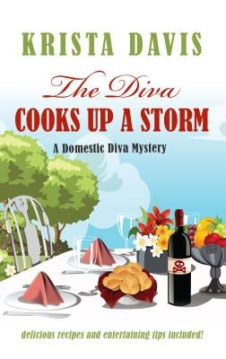 The Diva Cooks Up a Storm by Davis, Krista