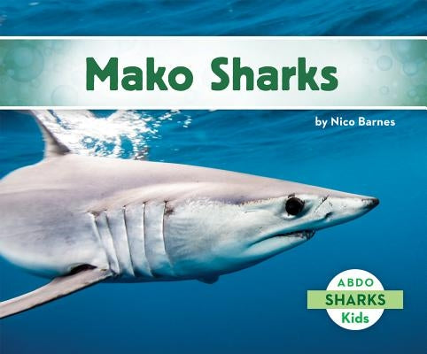 Mako Sharks by Barnes, Nico