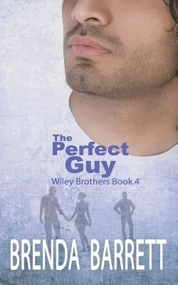The Perfect Guy by Barrett, Brenda