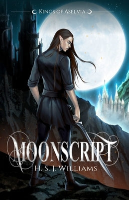 Moonscript by Williams, H. S. J.