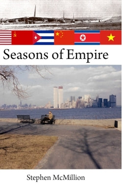 Seasons of Empire by McMillion, Stephen