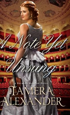 Note Yet Unsung by Alexander, Tamera