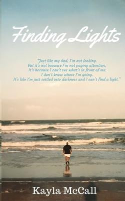 Finding Lights by McCall, Kayla