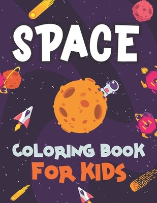 Space Coloring Book for Kids: Fantastic Outer Space Coloring Pages with Space Ships, Astronauts, Planets and Rockets for Kids - 40 Premium Coloring by Ninja, Coloring