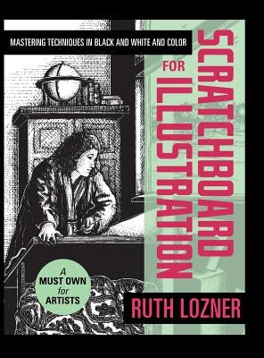 Scratchboard for Illustration by Lozner, Ruth