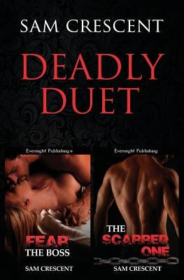 Deadly Duet by Crescent, Sam
