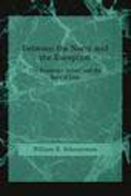 Between the Norm and the Exception: The Frankfurt School and the Rule of Law by Scheuerman, William E.