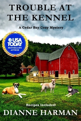 Trouble at the Kennel by Harman, Dianne