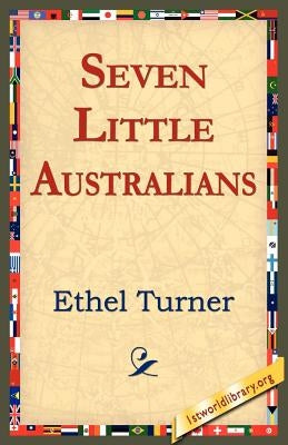 Seven Little Australians by Turner, Ethel