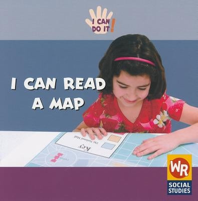 I Can Read a Map by Ashley, Susan