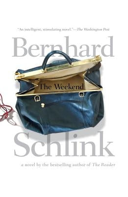 The Weekend by Schlink, Bernhard
