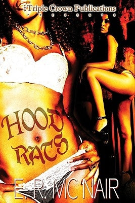 Hood Rats by McNair, E. R.