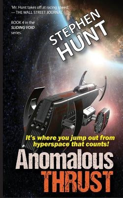 Anomalous Thrust by Hunt, Stephen