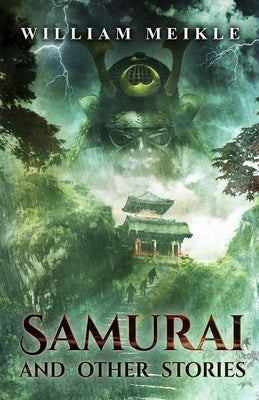 Samurai and Other Stories by Mynhardt, Joe