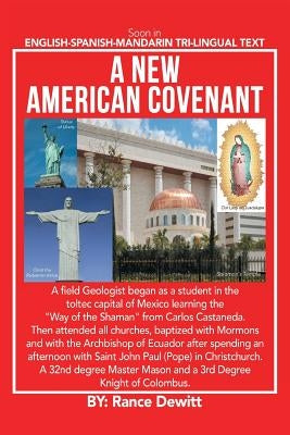 A New American Covenant by DeWitt, Rance