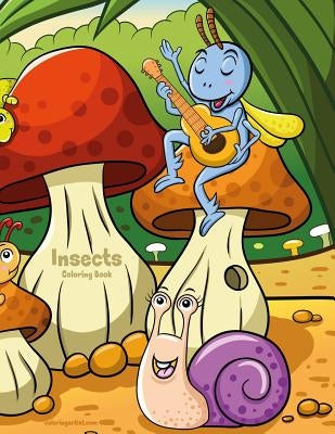 Insects Coloring Book 1 by Snels, Nick