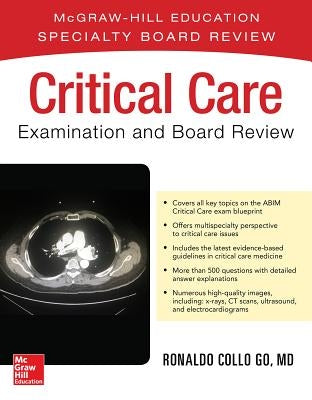 Critical Care Examination and Board Review by Go, Ronaldo Collo