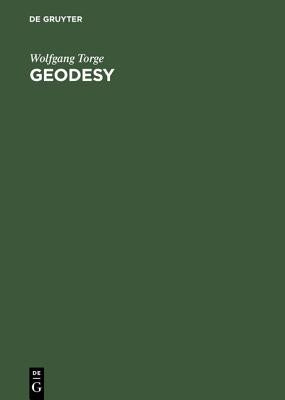 Geodesy by Torge, Wolfgang