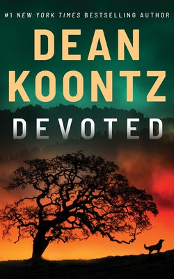 Devoted by Koontz, Dean