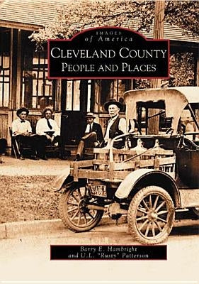 Cleveland County People and Places by Hambright, Barry E.
