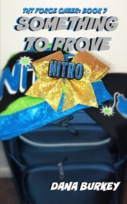 Something To Prove by Williams, Brittany Morgan