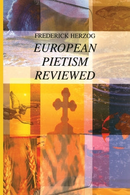 European Pietism Reviewed by Herzog, Frederick