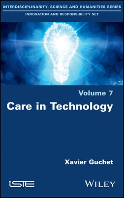 Care in Technology by Guchet, Xavier