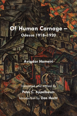 Of Human Carnage by Hameiri, Avigdor