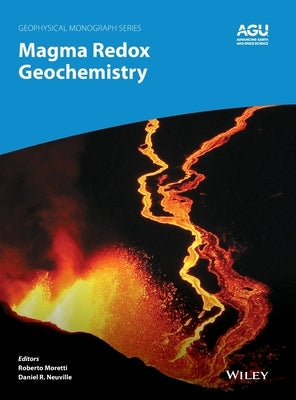 Magma Redox Geochemistry by Moretti, Roberto