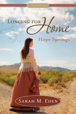 Hope Springs: Volume 2 by Eden, Sarah M.