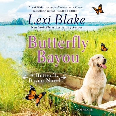 Butterfly Bayou by Blake, Lexi