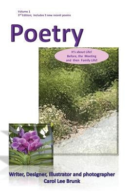Poetry Volume 1 3rd Edition: Poetry Volume 1 3rd Edition by Brunk, Carol Lee