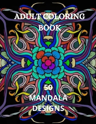 Mandala Coloring Book: Beautiful Mandala Coloring Book for Relaxation and Stress Relief Patterns by Kirk Howell, Joana