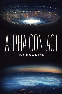 Alpha Contact by Hawkins, P. K.