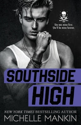 Southside High by Mankin, Michelle