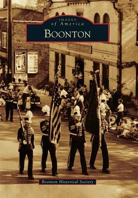 Boonton by Boonton Historical Society