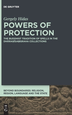 Powers of Protection by Hidas, Gergely