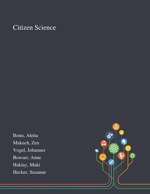 Citizen Science by Bonn, Aletta