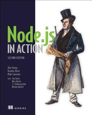 Node.Js in Action by Alex R. Young