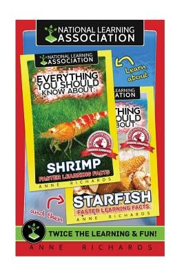 Everything You Should Know About: Starfish and Shrimp by Richards, Anne