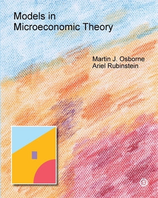 Models in Microeconomic Theory: 'She' Edition by Osborne, Martin