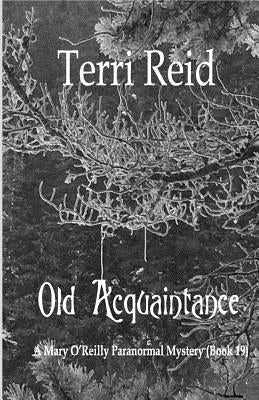 Old Acquaintance by Reid, Terri