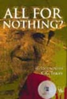 All for Nothing: My Life Remembered by Tracey, C. G.