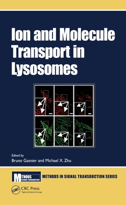 Ion and Molecule Transport in Lysosomes by Gasnier, Bruno