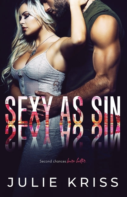 Sexy As Sin by Kriss, Julie