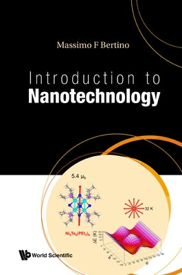 Introduction to Nanotechnology by Bertino, Massimo F.