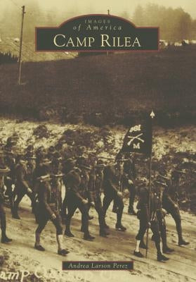 Camp Rilea by Perez, Andrea Larson