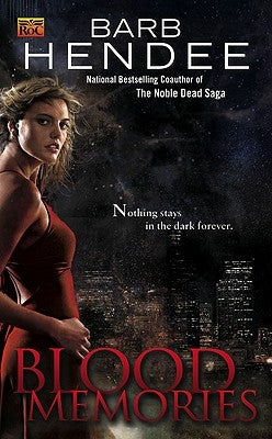 Blood Memories by Hendee, Barb